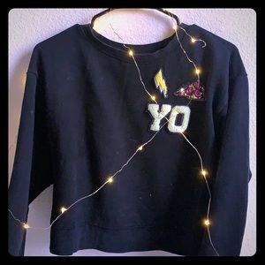 A “YO” sweatshirt! It has wonderful designs.